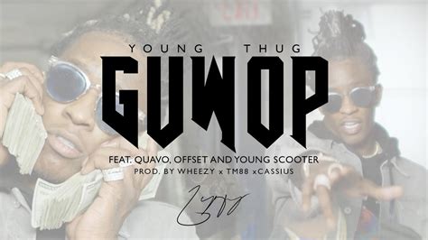 young thug ft quavo.